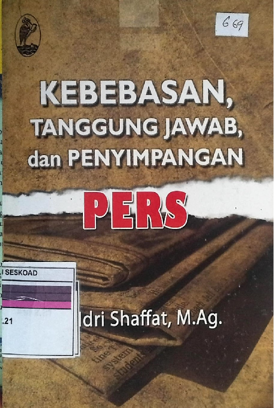 Kebebasan Tanggung Jawab Dan Penyimpangan
